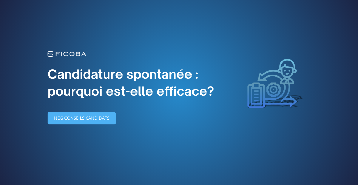 Candidature spontanée : conseils pratiques